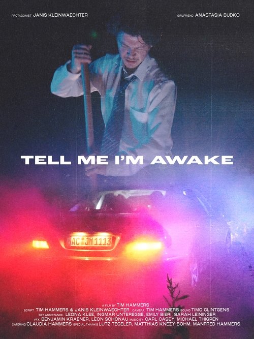 Tell me I'm awake (2022)