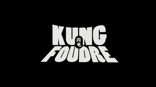 Image Kung Foudre