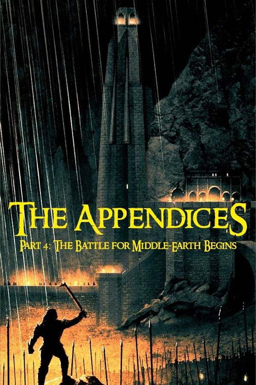 The Lord of the Rings - The Appendices The Two Towers - Part 4 - The Battle for Middle-earth Begins