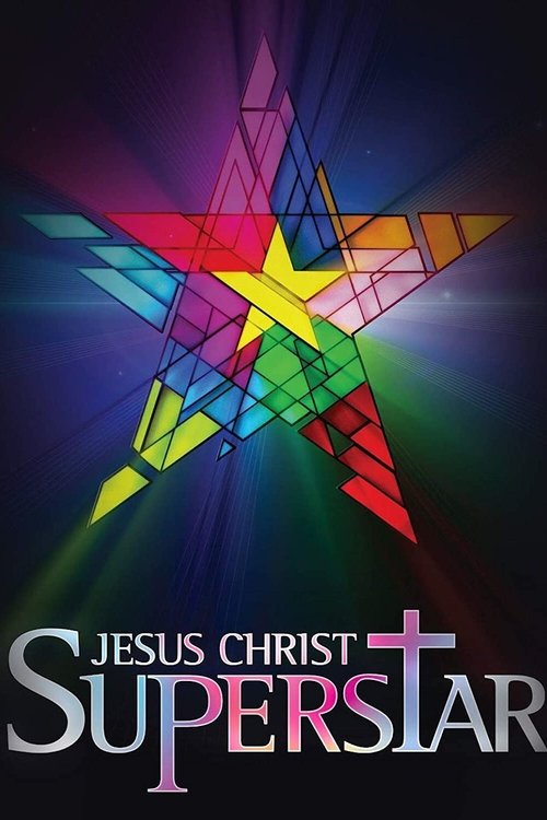 Jesus Christ Superstar - Live Arena Tour poster
