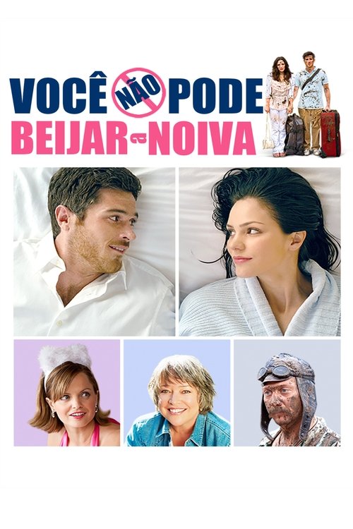 Poster do filme Você Não Pode Beijar a Noiva