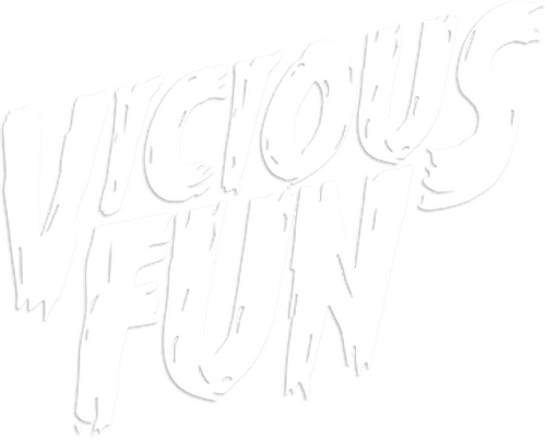 Vicious Fun