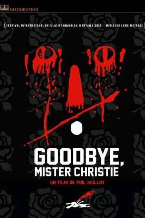 Goodbye Mr. Christie 2011