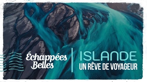 Islande, un rêve de voyageur