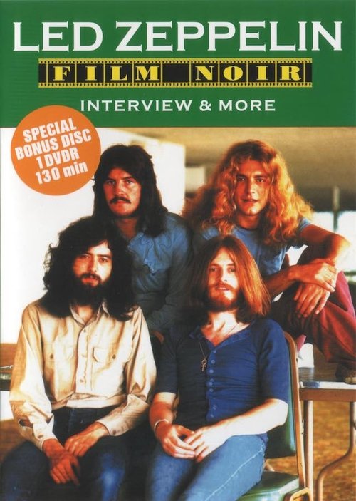 Led Zeppelin - Film Noir Interviews and More movie poster player