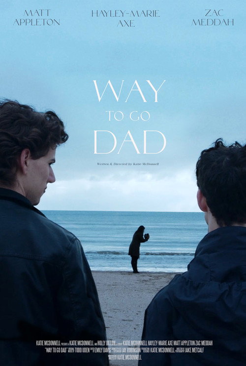 Way to go Dad poster