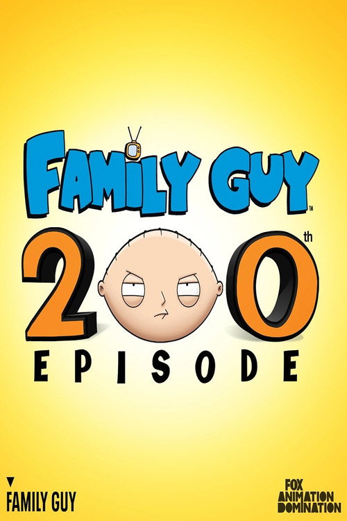 Family Guy: 200 Episodes Later poster
