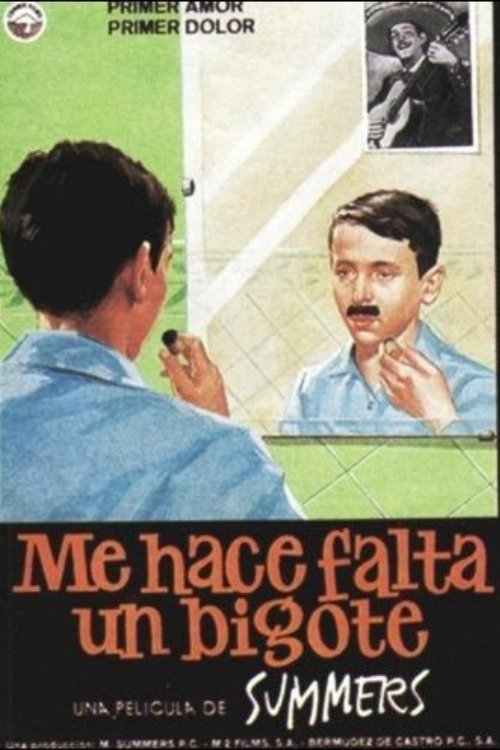 Me hace falta un bigote (1986)