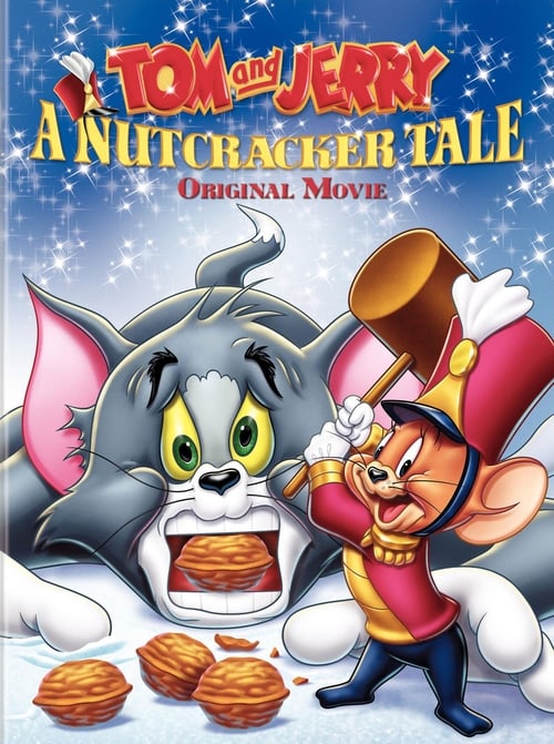 Watch Tom and Jerry: A Nutcracker Tale 2007 full movie