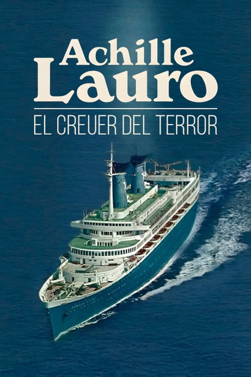 Cartell de Achille Lauro: el creuer del terror