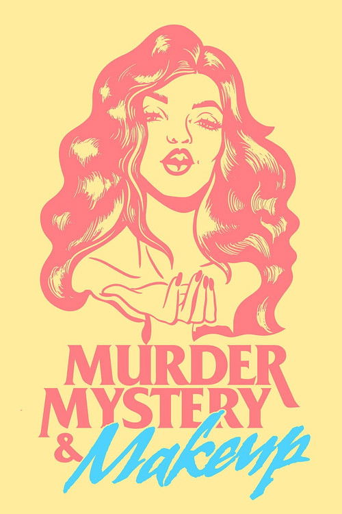 Murder, Mystery & Makeup