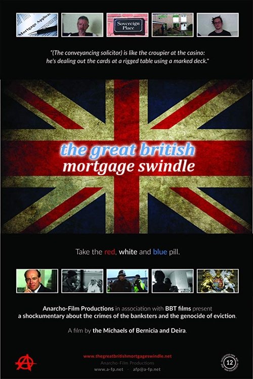 The Great British Mortgage Swindle 2018