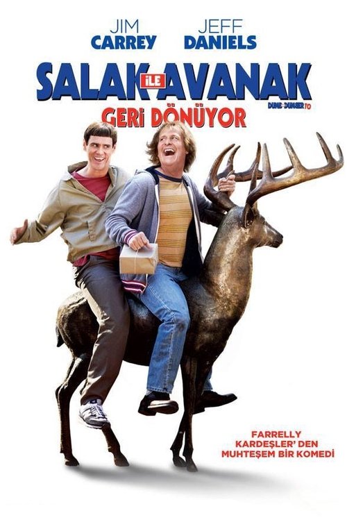 Salak ile Avanak Geri Dönüyor ( Dumb and Dumber To )