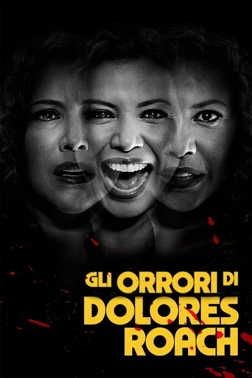 Locandina di Gli orrori di Dolores Roach – Stagione 1