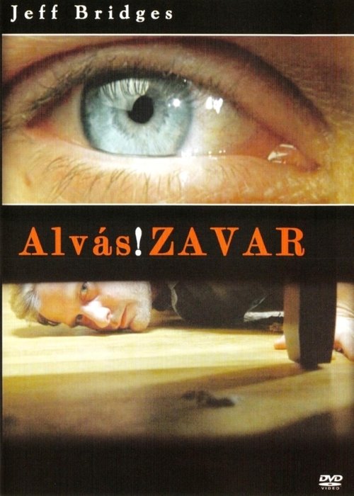 Alvás!ZAVAR movie poster player