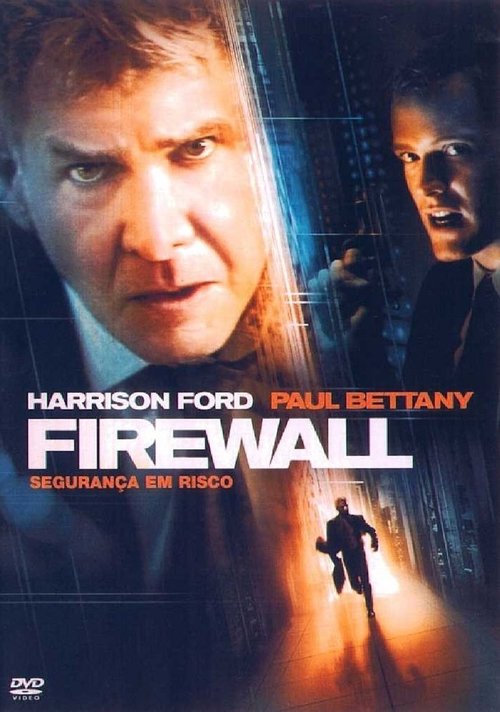 Firewall - Segurança em Risco movie poster player