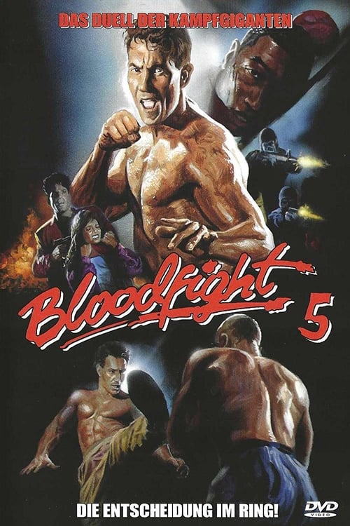 Bloodfight 5 - Die Entscheidung im Ring! poster