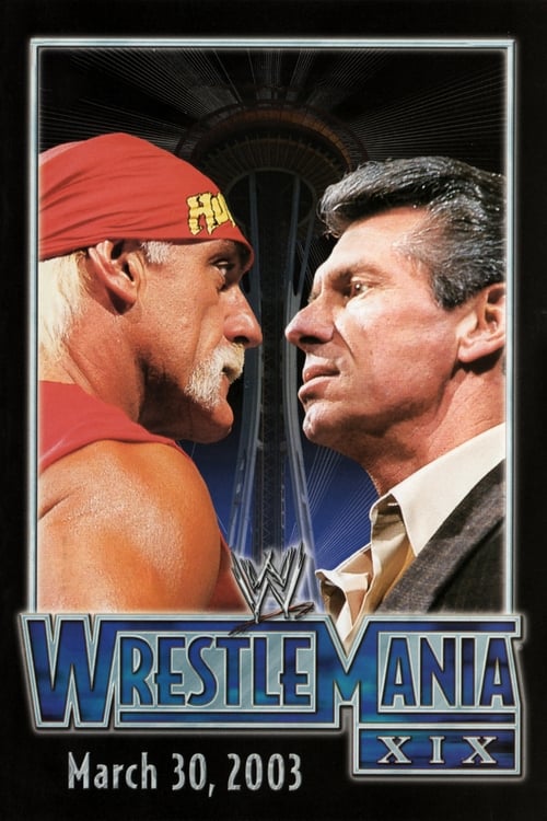 WWE Wrestlemania XIX 2003