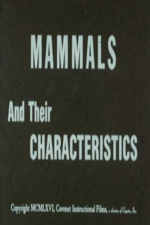 Mammals and Their Characteristics (1966)