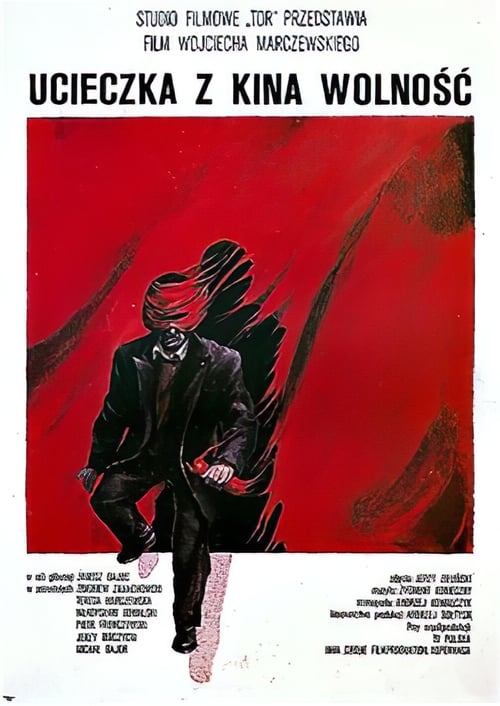 Ucieczka z kina „Wolność” (1990) poster