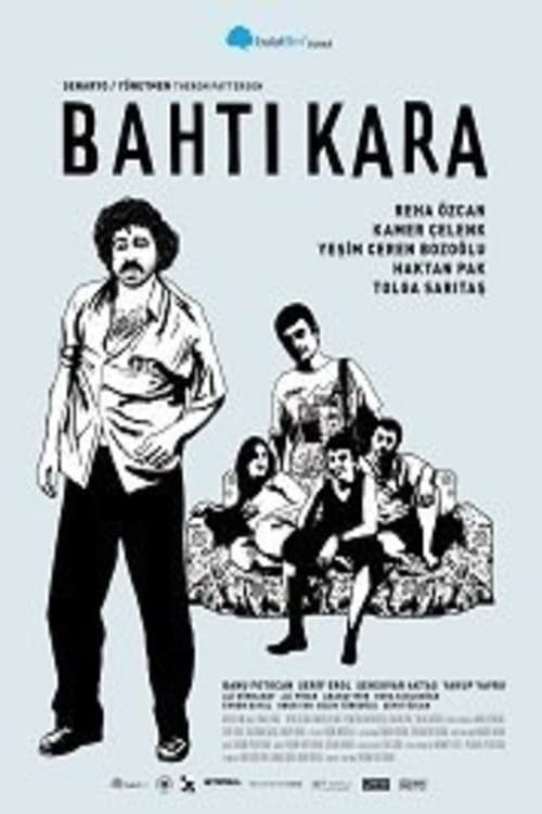 Bahtı Kara (2009)