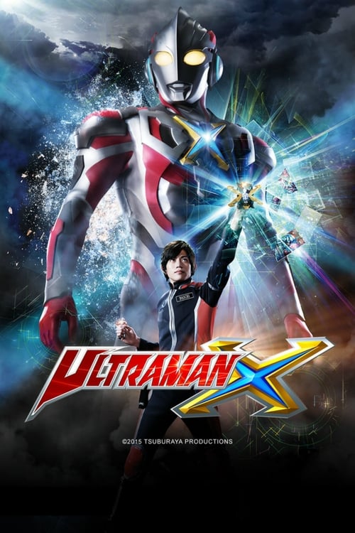 Ultraman X (2015)