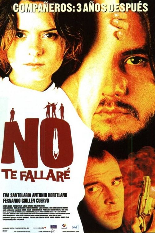 No te fallaré 2001