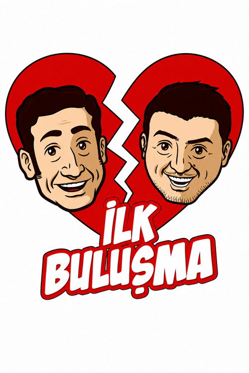 İlk Buluşma