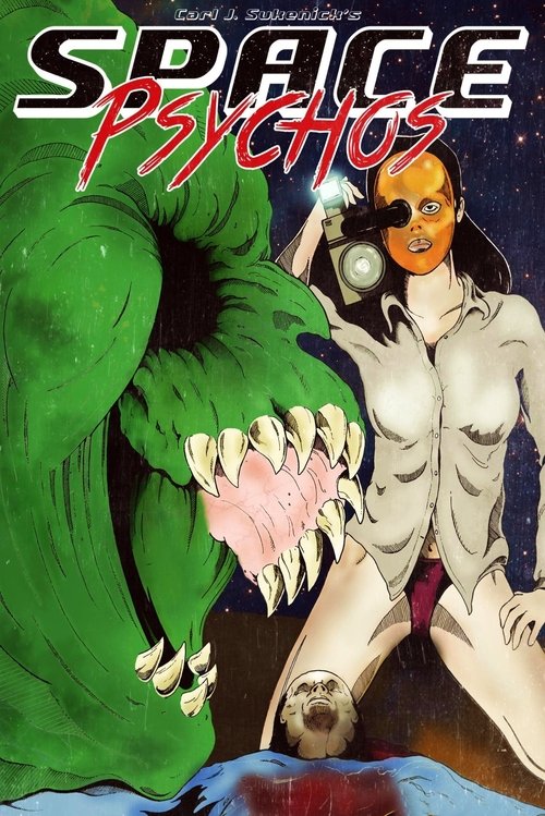 Space Psychos movie poster player