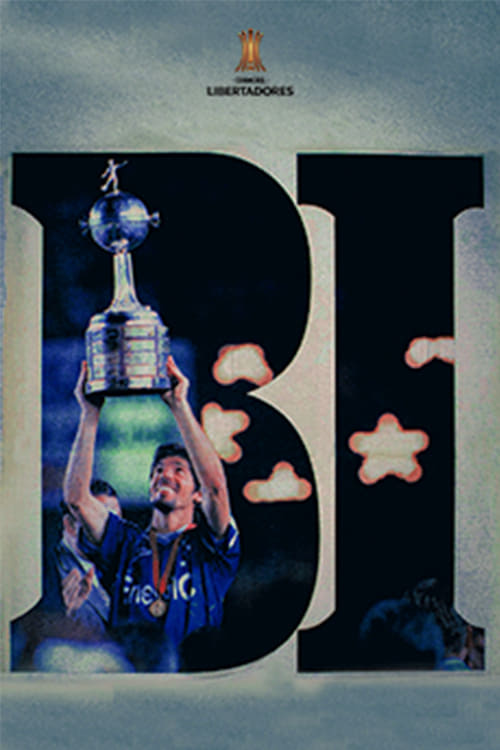 Cruzeiro: As crônicas do Bicampeão da América (2003) poster