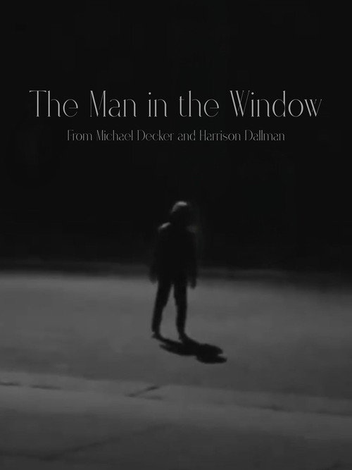 The Man in the Window