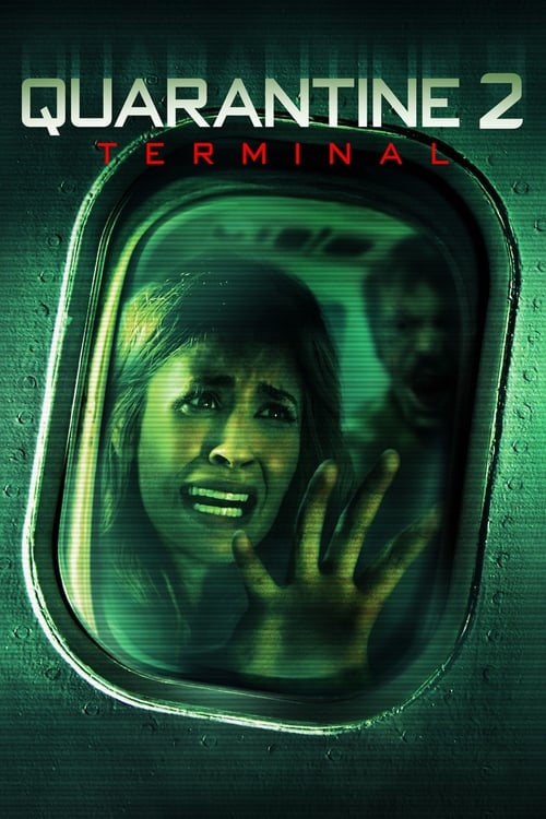 Where to stream Quarantine 2: Terminal