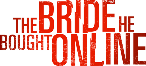 The Bride He Bought Online