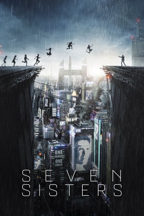 Regardez $ Seven Sisters Film en Streaming Gratuit