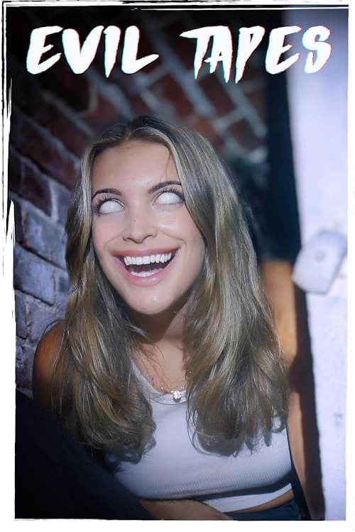EN ▎ Evil Tapes