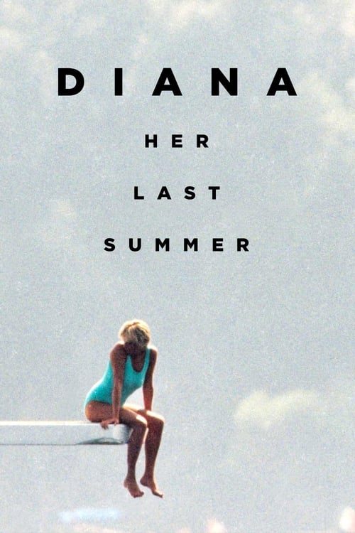 Poster Diana: Her Last Summer