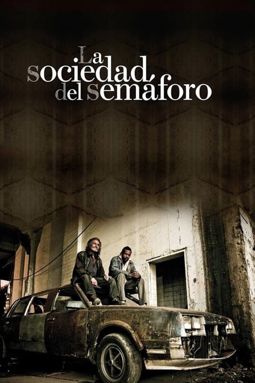 Poster La sociedad del semáforo 2010