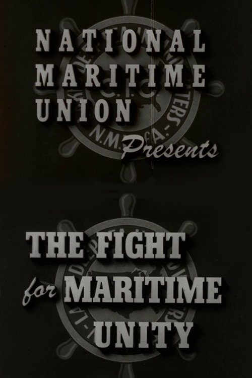 The Fight for Maritime Unity (1946)