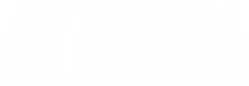 How to Murder a Millionaire | FlixBox How to Murder a Millionaire | FlixBox