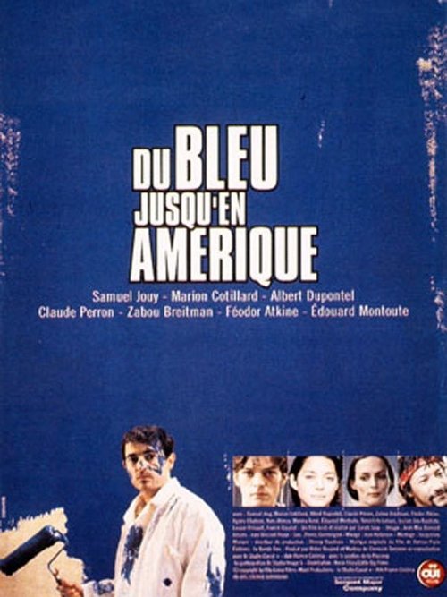 Du bleu jusqu'en Amérique 1999