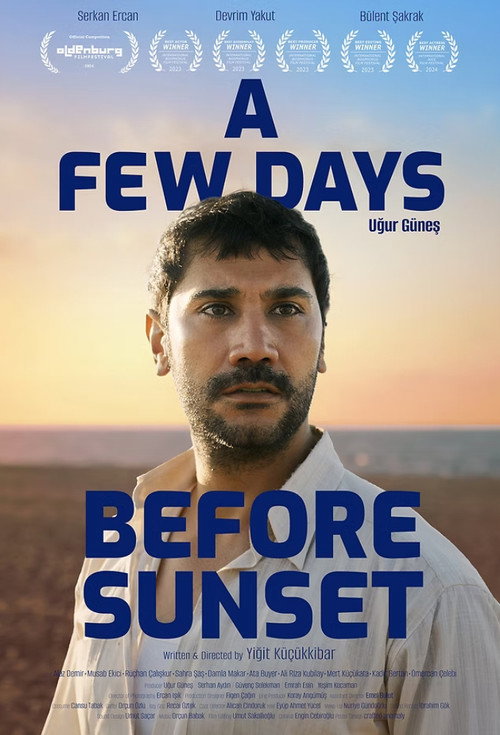 A Few Days Before Sunset poster