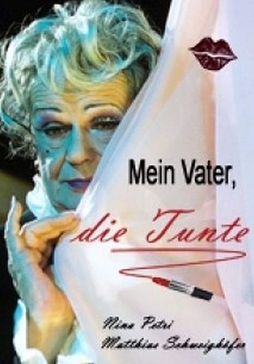 Mein Vater, die Tunte (2001)