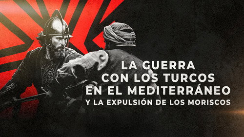 La guerra con los turcos en el Mediterraneo y la expulsion de los moriscos Backdrop Blur