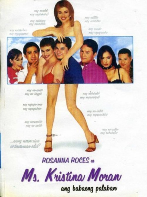 Ms. Kristina Moran: Ang Babaeng Palaban (1999)