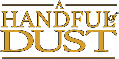 A Handful of Dust