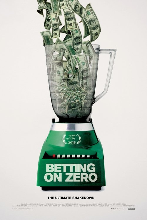 Betting on Zero poster