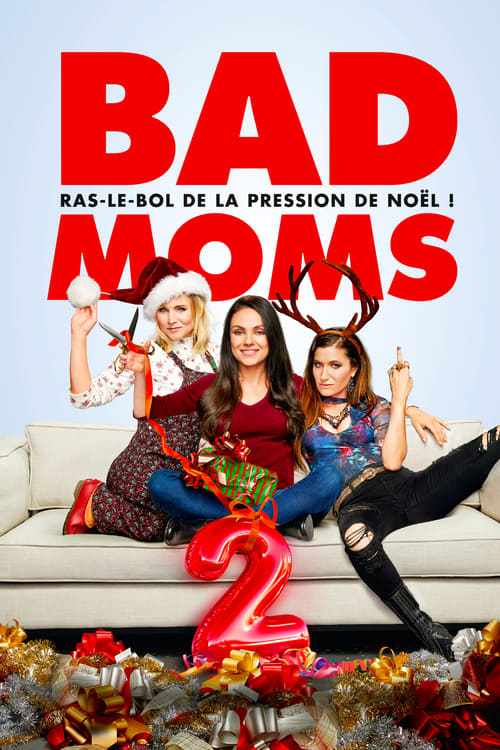 Schauen Bad Moms 2 On-line Streaming