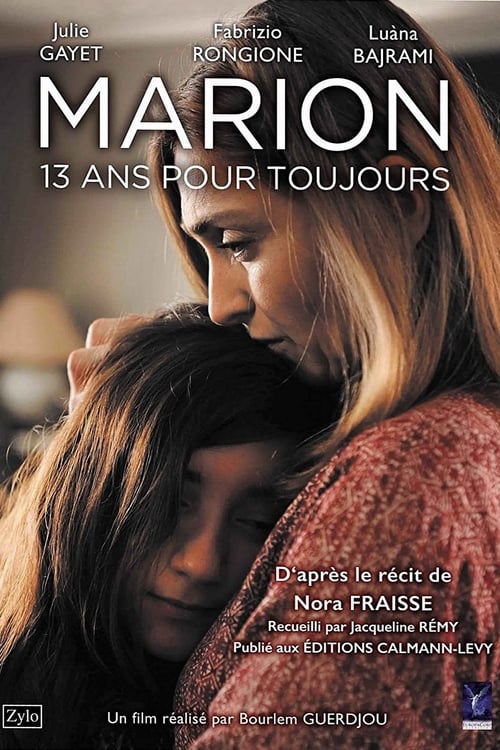 Poster Marion, 13 ans pour toujours 2016