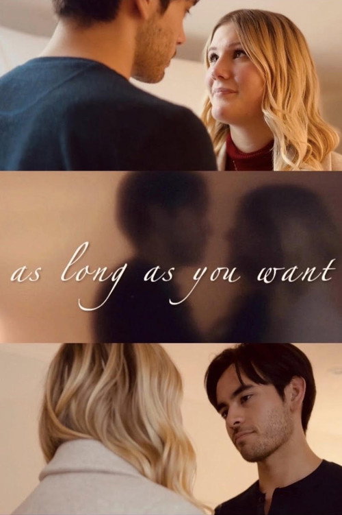 As Long As You Want Poster