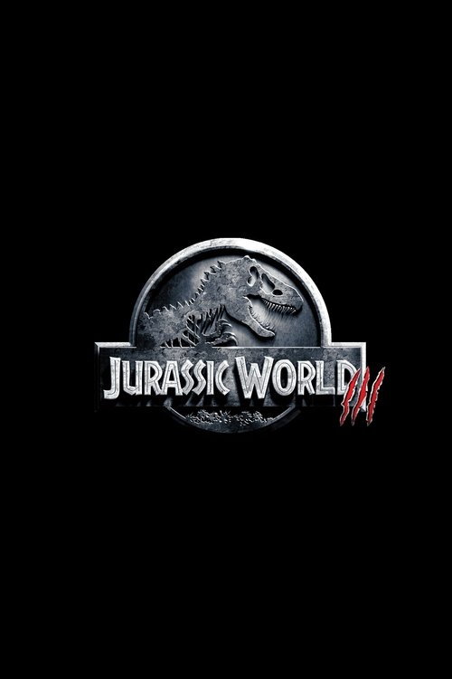 Jurassic World 3 Jurassic World 3